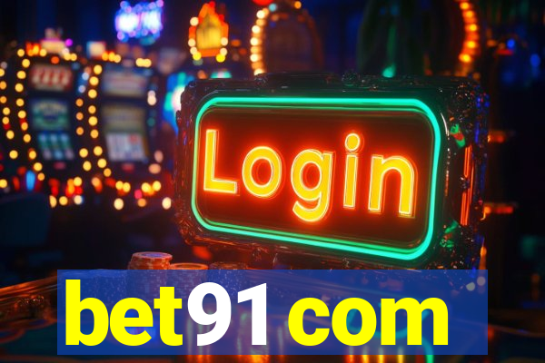 bet91 com